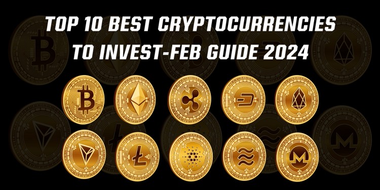 2024 年 2 月最值得投资的 10 种加密货币